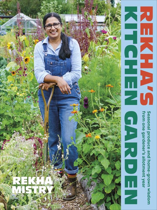 Title details for Rekha's Kitchen Garden by Rekha Mistry - Available